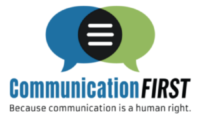 Communication First logo with tagline: "Because communication is a human right"